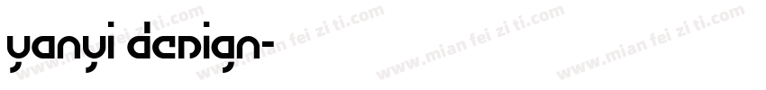 YANYI DESIGN字体转换